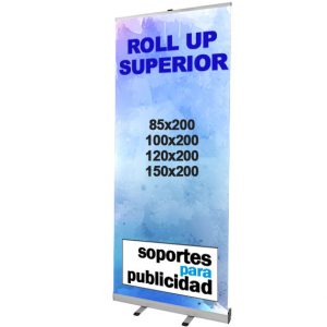 Rollup Superior - Soportes para Publicidad